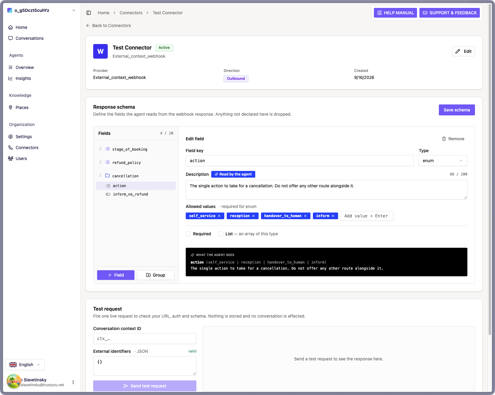 The Response schema card with the example fields listed on the left, the cancellation group expanded, and the field editor open on the action field showing its allowed values and the What the agent sees preview.